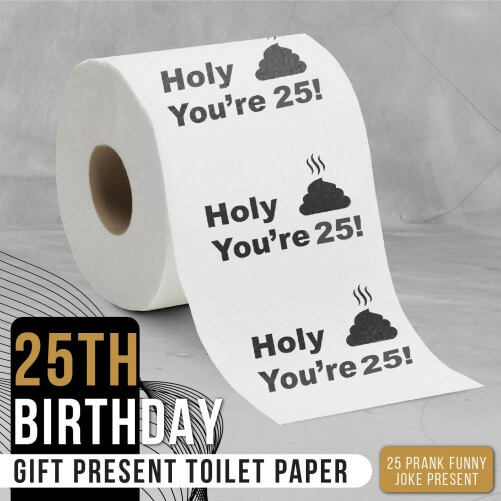 25-Birthday-Gifts-Funny-Joke-Present