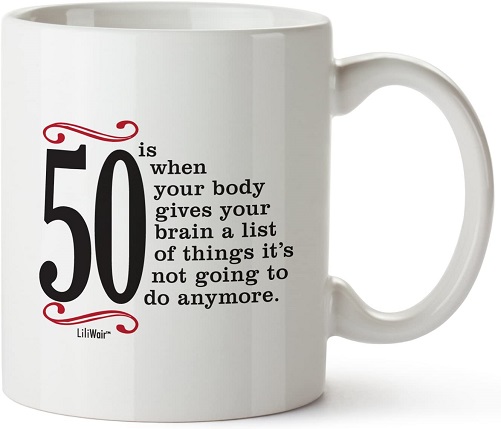 Hilarious Mug For the 50th Birthday