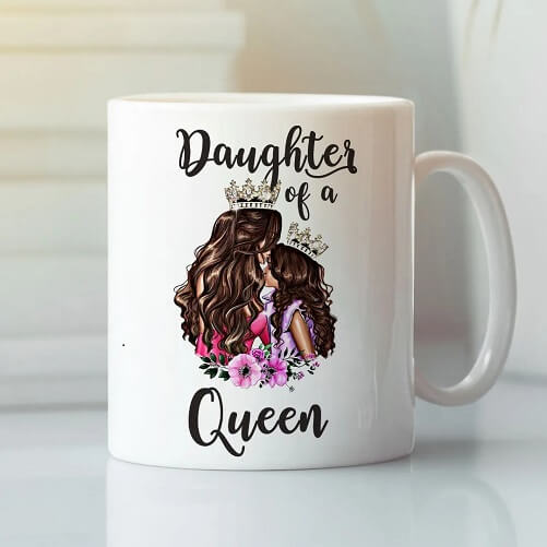 Daughter-Of-A-Queen-Mother-Daughter-Mugs-birthday-gifts-daughter