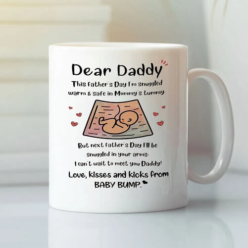 Dear-Daddy-From-Baby-Bump-New-Dad-Mug-baby-shower-gifts-for-dad