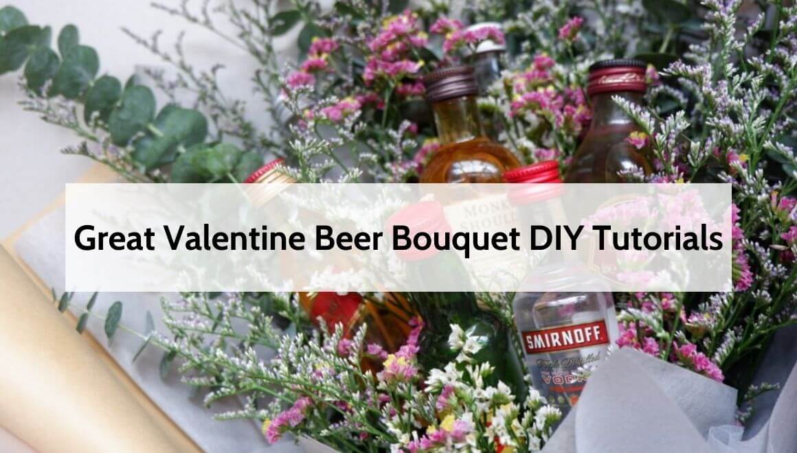 Beer Bouquet Diy Tutorials