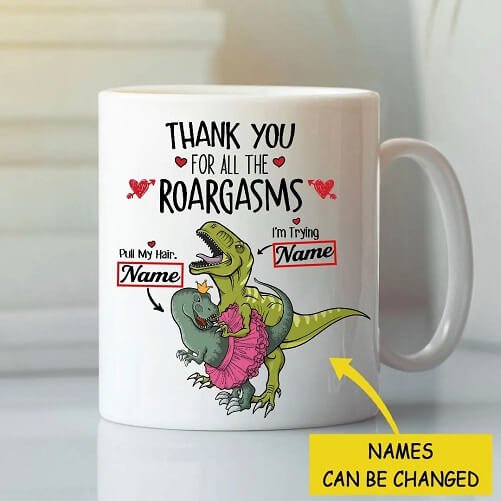 Personalized-Thank-You-For-All-The-Roargasms-Mug-Dinosaur-50th-wedding-anniversary-gifts