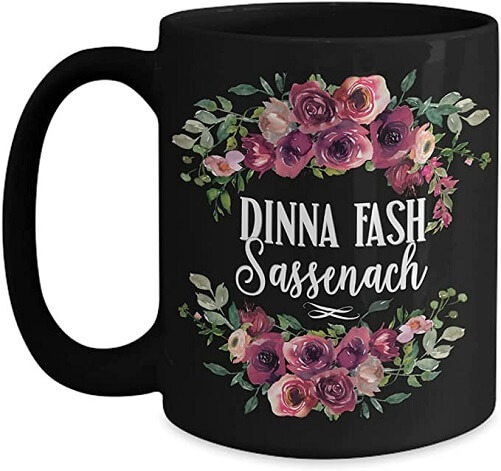 Dinna-Fash-Sassenach-Mug-Parody-for-Outlander-Fan-Gifts-for-Outlander-fans