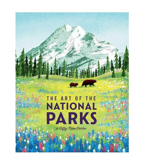 The-Art-of-the-National-Parks-Book gifts for nature lovers