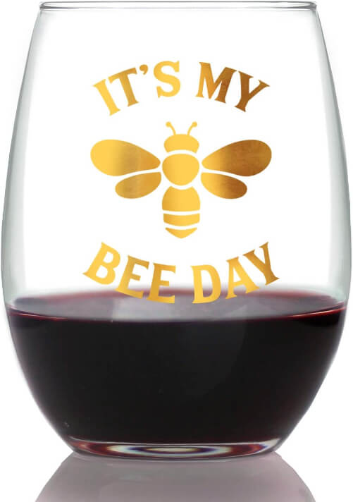 Bee Day - Funny Birthday Stemless Wine Glass for Women and Men - Bee G -  bevvee