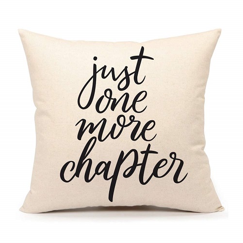 4th Emotion Just One More Chapter Pillow Case Cover