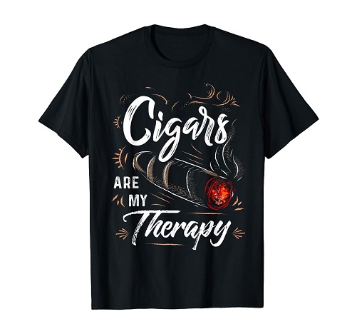 Cigars Are My Therapy T-shirt