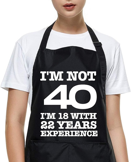 Funny Cooking Apron 40th birthday gift ideas women
