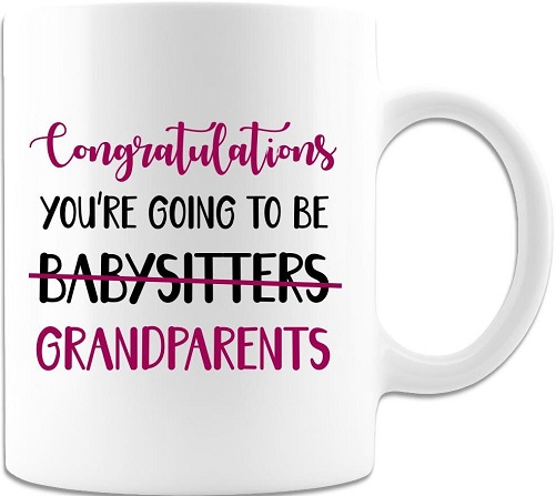 You're Going to Be Babysitters Funny Mug