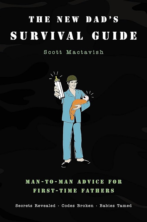 The New Dad's Survival Guide Book