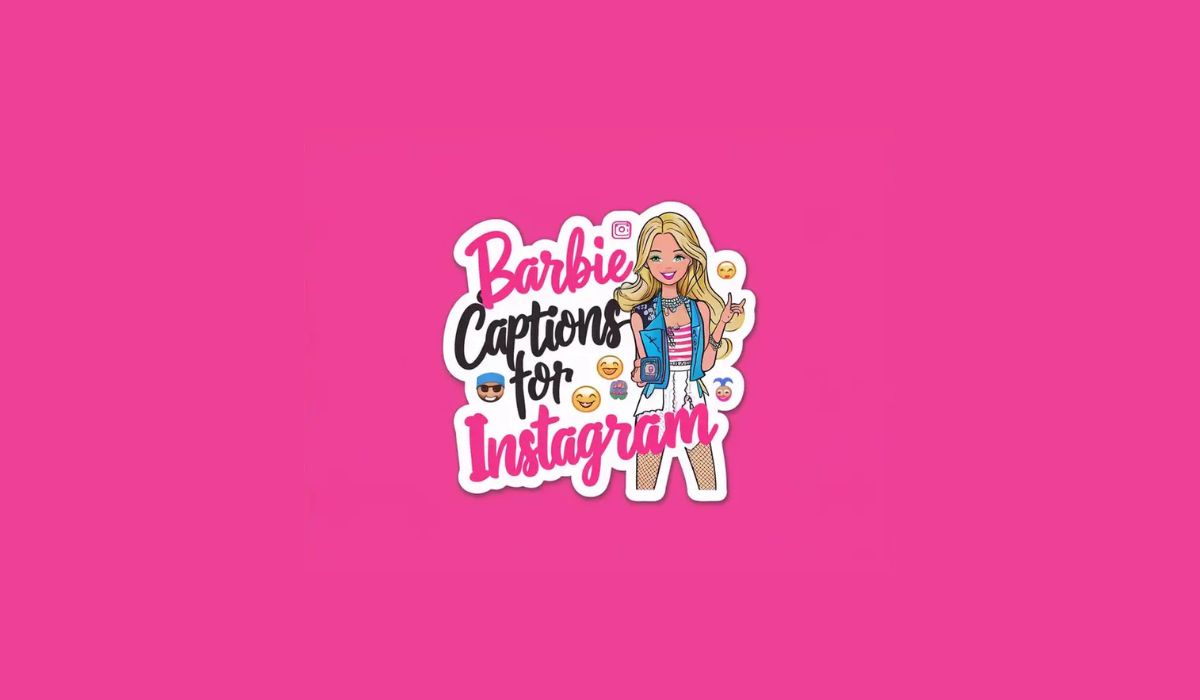 Barbie Instagram Captions