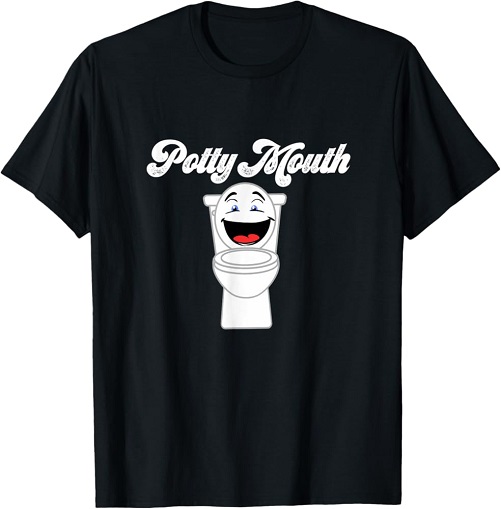 Potty Mouth Tee funny gifts for husband