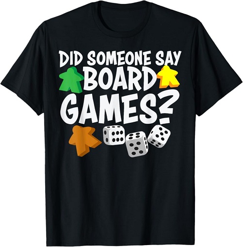 A Good Ole-Fashioned Shirt gifts for board game lovers