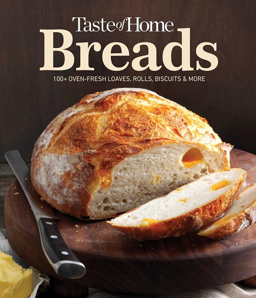 Taste of Home Breads Cookbook